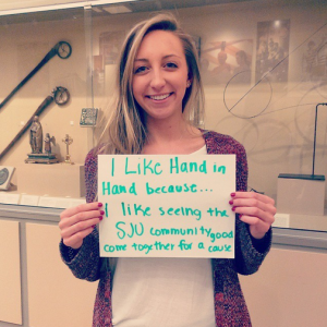 I like Hand in Hand because...I like seeing the SJU community come together for a good cause.