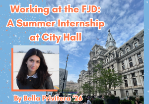Working at the FJD A Summer Internship at City Hall